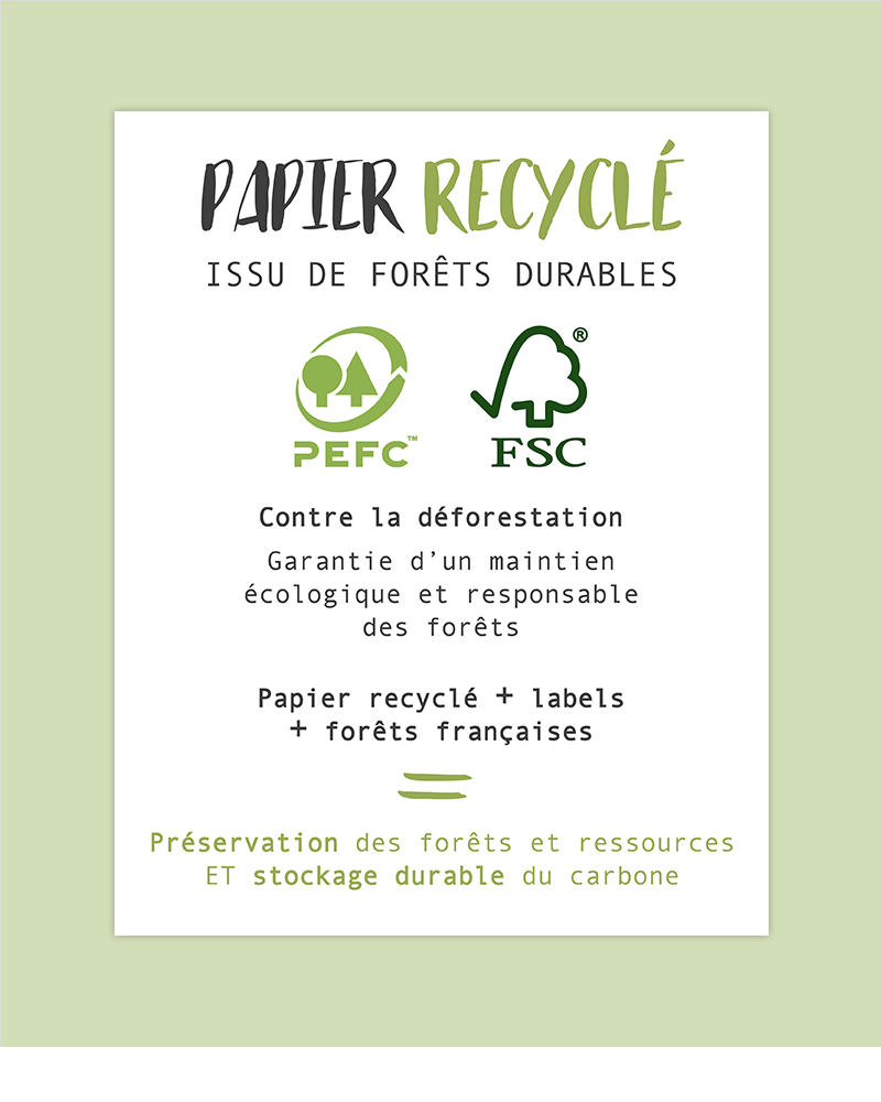 papier recyclé : FSC PEFC forets françaises gérées durablement