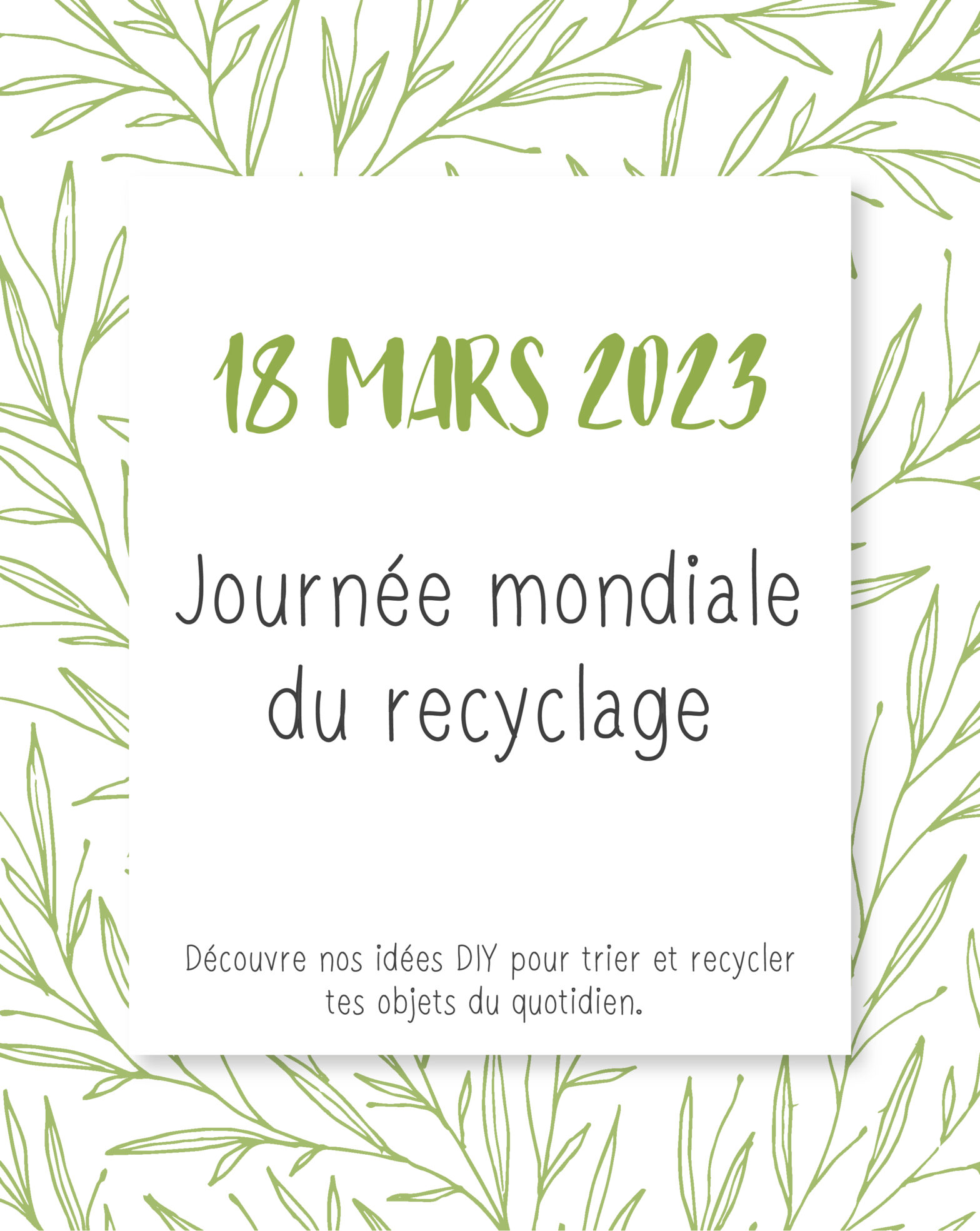 18 mzrs 2023 Journée mondiale du recyclage