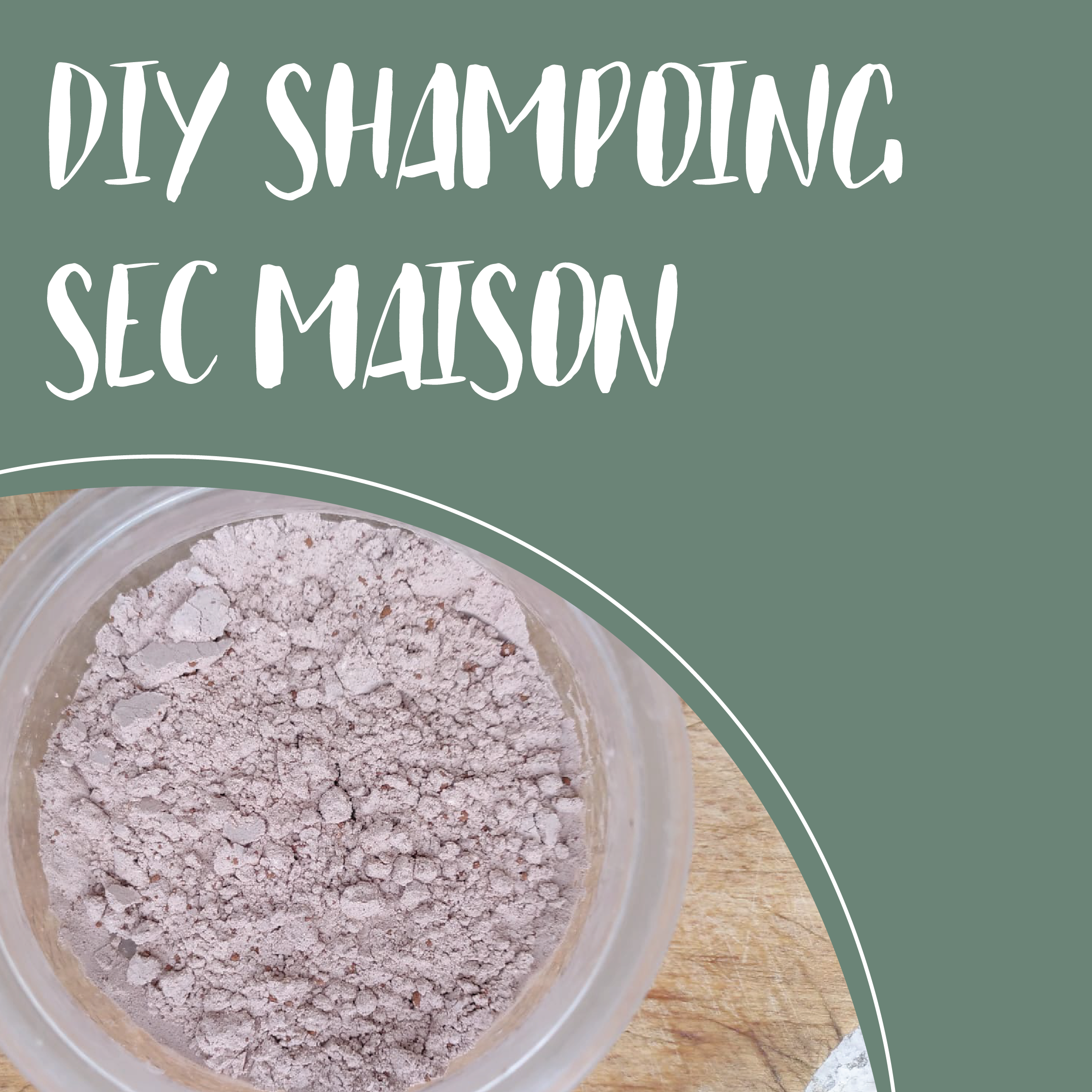 Recette shampoing sec maison